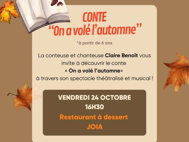 Conte "On a volé l'automne" par Claire Benoît