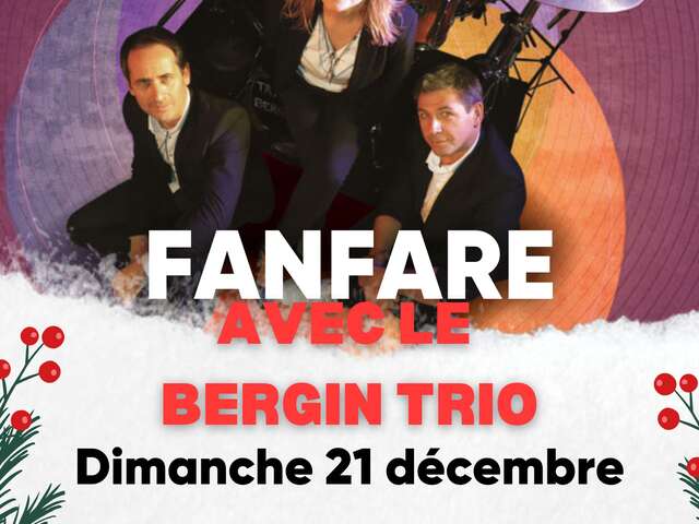 Fanfare de noël avec le Bergin Trio