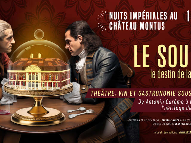 Les Nuits Impériales au Château Montus