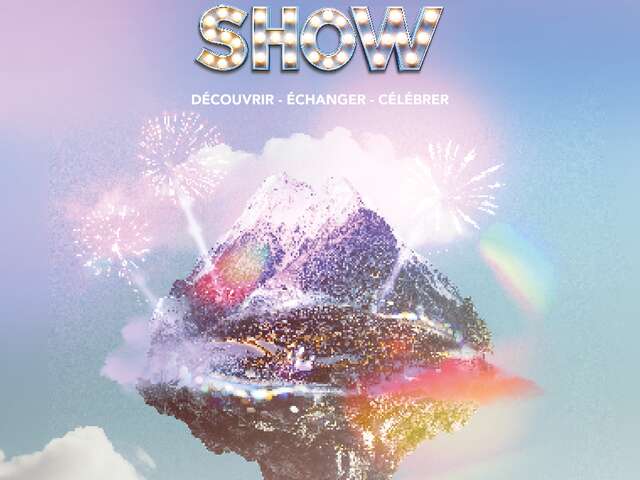 Grand Saint-Lary Show - Découvrir - échanger - célébrer