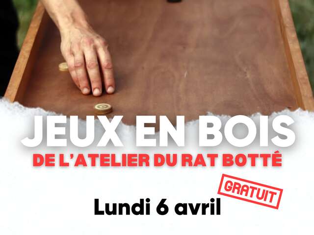 Jeux en bois géants avec L'atelier du Rat Botté