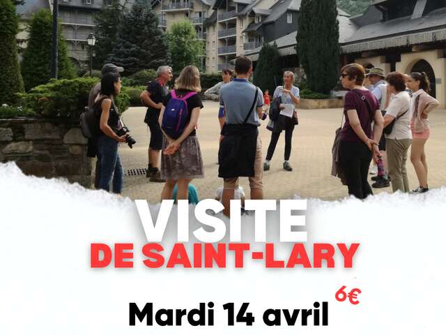 Visite guidée de Saint-Lary