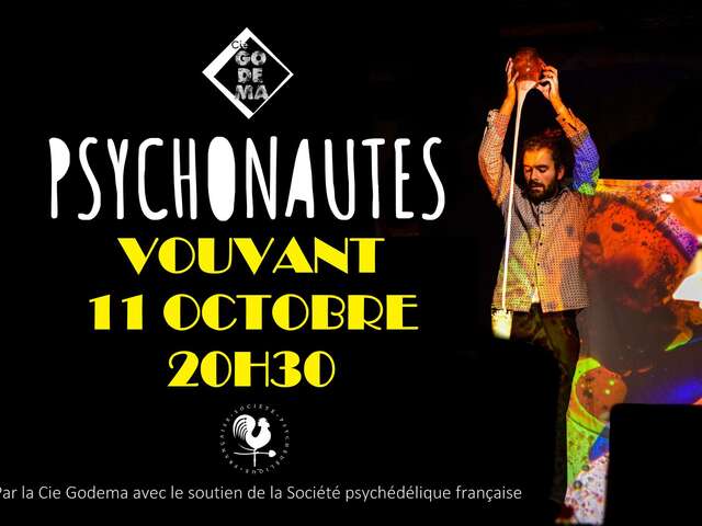 Psychonautes : les explorateurs psychédéliques à Vouvant