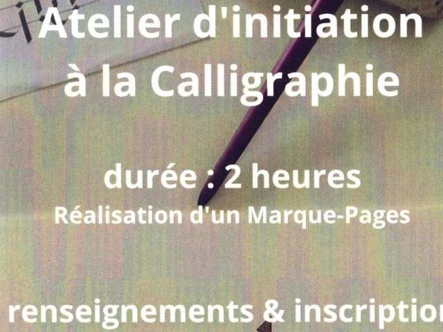 Atelier d'initiation à la Calligraphie