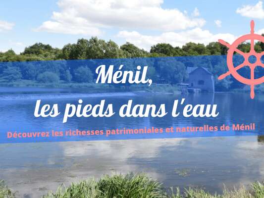 PARCOURS BALUDIK : MÉNIL, LES PIEDS DANS L'EAU !