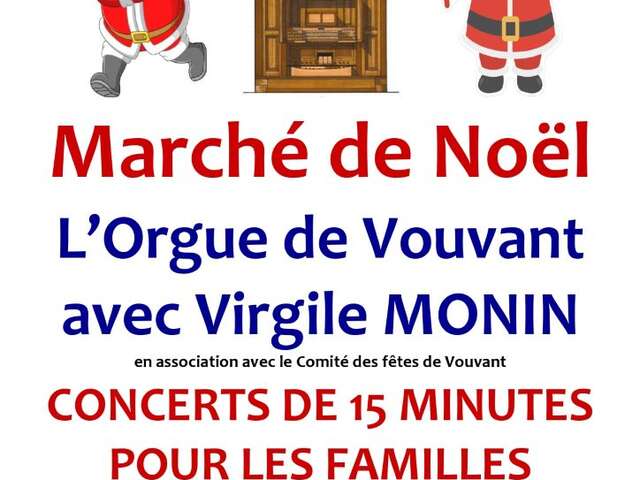 Concert d'orgue - Marché de Noël de Vouvant