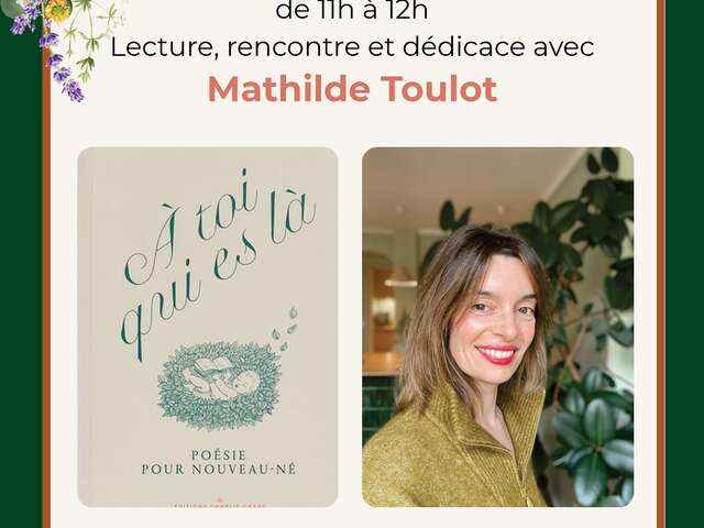 Rencontre - Lecture et dédicace : Mathilde Toulot