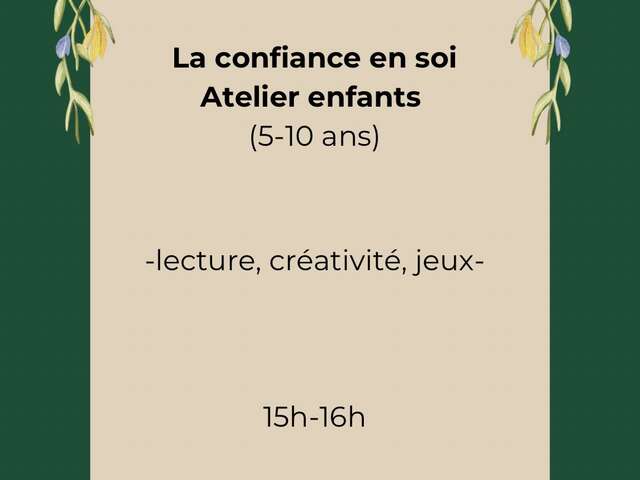 La confiance en soi - Atelier enfant