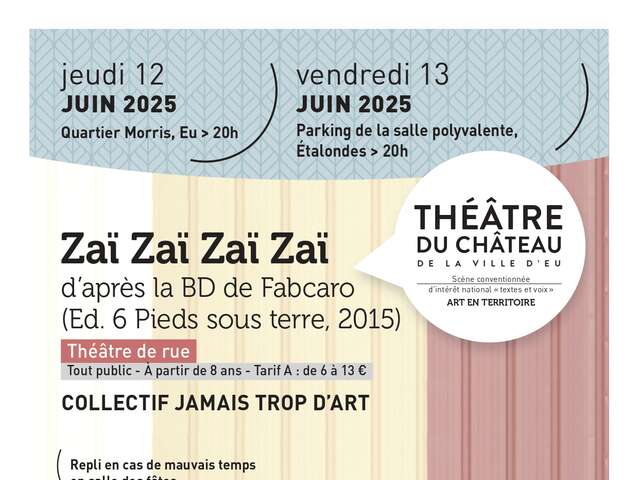 Théâtre : Zaï zaï zaï zaï