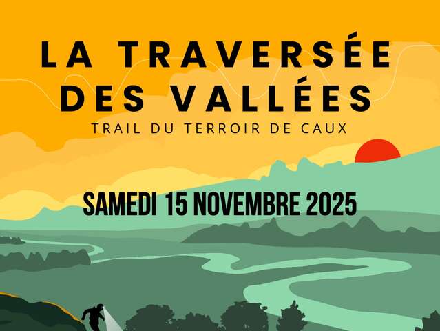 Trail - La traversée des vallées