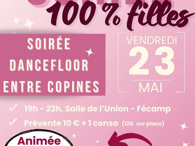 Soirée 100% filles