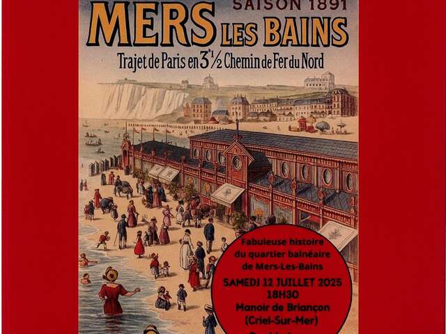Conférence: Naissance du quartier balnéaire de Mers-les-Bains