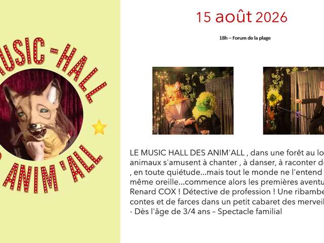 Spectacle "Le Music Hall des Anim'all"