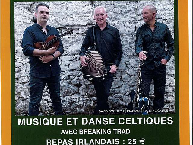 Soirée irlandaise Saint Patrick : musique et danse celtiques avec Breaking Trad