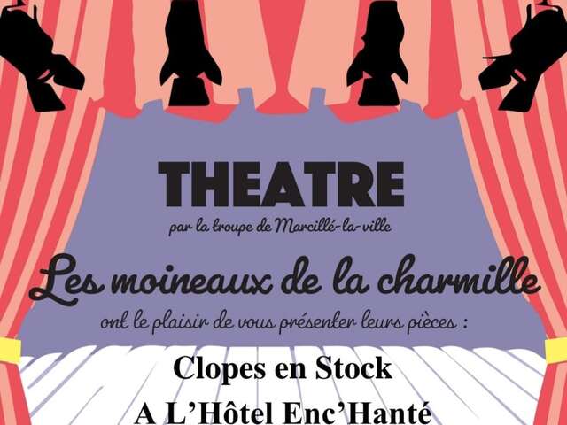 THEATRE LES MOINEAUX DE LA CHARMILLE