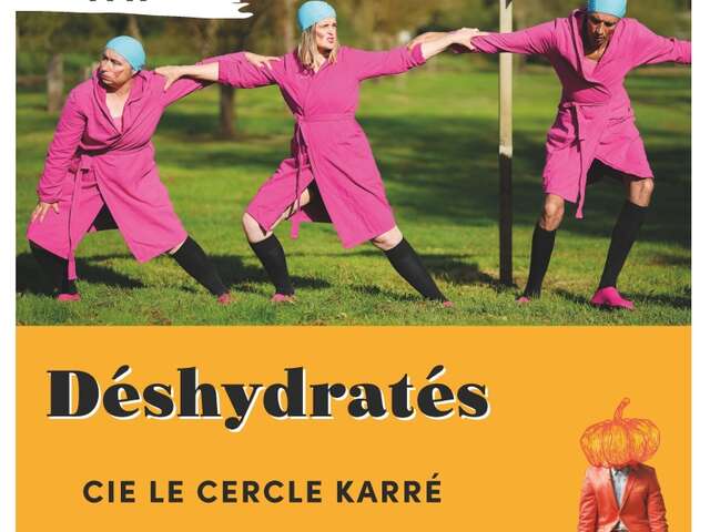 Déshydratés