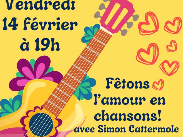 Fêtons l'amour en chansons