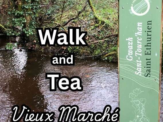 Walk and Tea in Vieux Marché