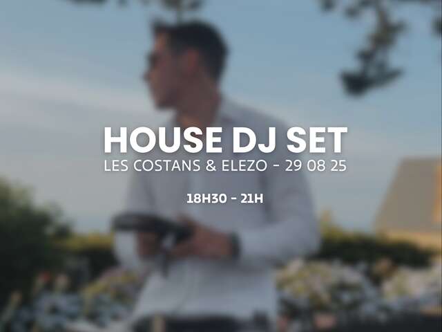 House DJ Set aux Costans