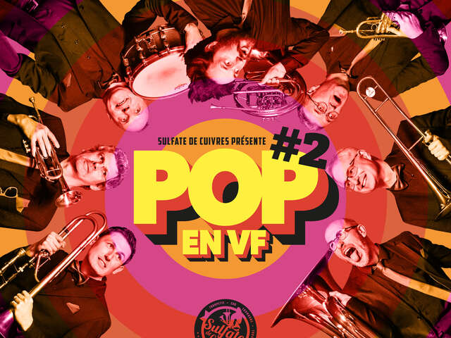 Sulfate de Cuivres - 2ème Opus de Pop en VF