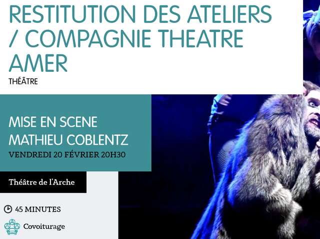 Restitution des ateliers - Cie Théâtre Amer
