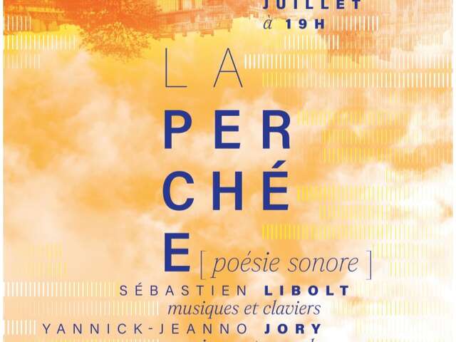 La Perchée Poésie sonore