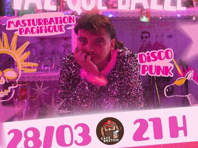 VAL QUE DALLE au Café Breton !