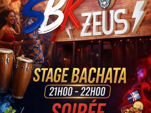 Soirée SBK et stage de Bachata à Nom de Zeus