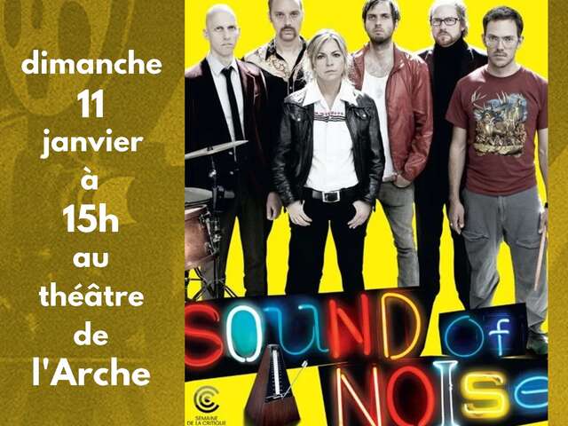 Ciné-Club CCER Tréguier - Sound of Noise