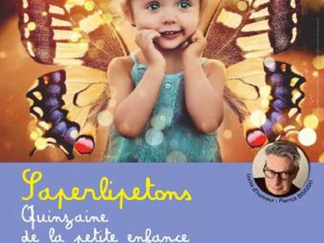 Saperlipetons : quinzaine de la petite enfance