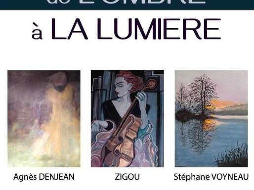 De L'OMBRE à la LUMIERE