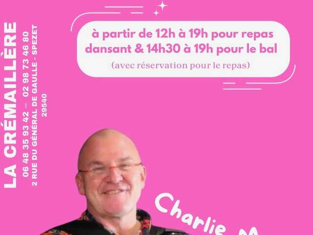 Repas Dansant: Charlie Musique