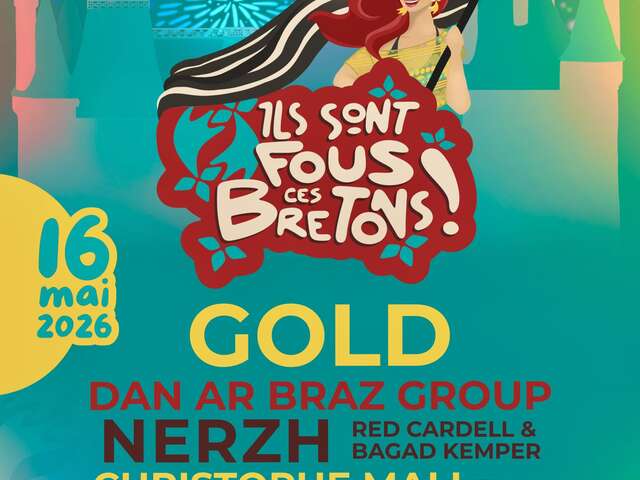 Sur la scène de Trévarez: Ils sont fous ces Bretons!