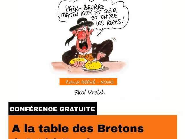 Conférence Gratuite "A la table des bretons" en présence de Patrick Hervé au CAL à Huelgoat.