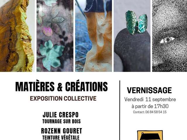 Exposition "Matières et Créations" au Moulin des Créateurs à Huelgoat.