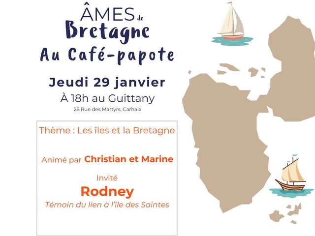 Âmes de Bretagne : Café-Papote... Au Guittany!