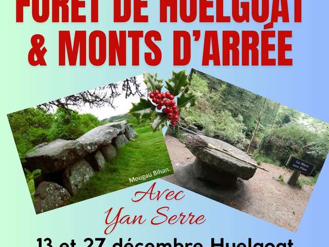 Visites Esotériques dans la Forêt de Huelgoat et sur les Monts d'Arrée avec Yan Serre.