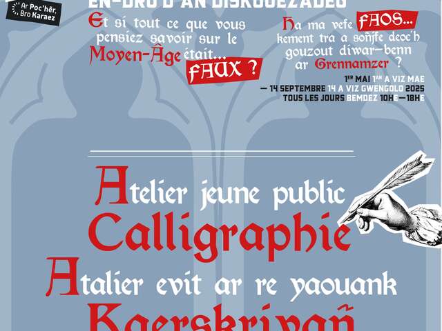 Atelier calligraphie jeune public, à la Maison du Sénéchal