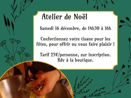 Atelier Tisane de Noël
