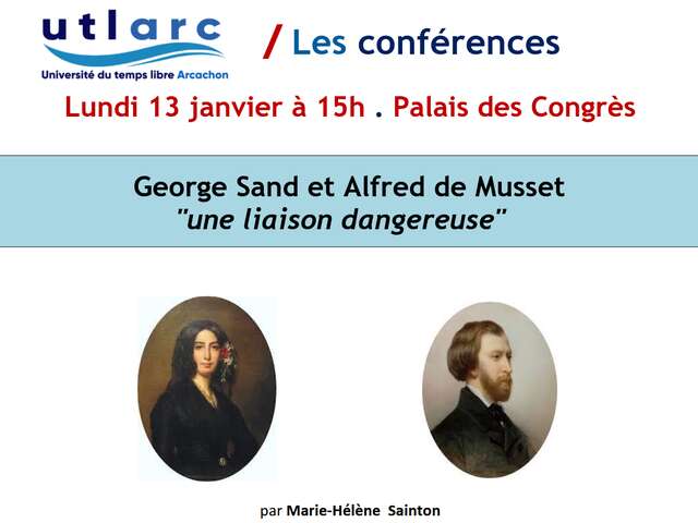 George Sand et Alfred de Musset, une liaison dangereuse