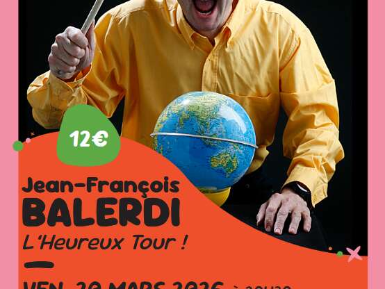Spectacle humoristique de Jean-François BALERDI