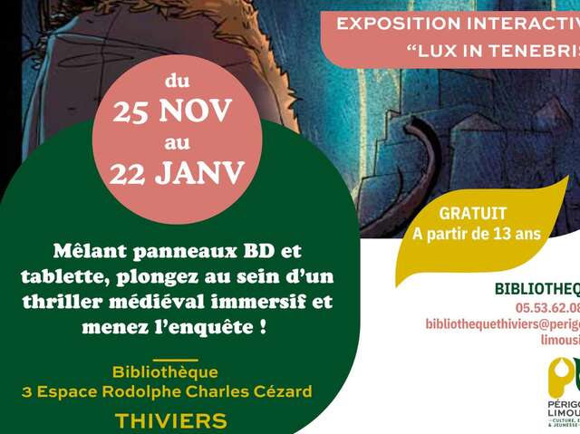 Exposition interactive "Lux in Tenebris"