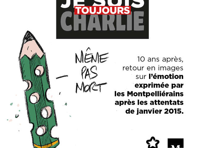 EXPOSITION "JE SUIS TOUJOURS CHARLIE"