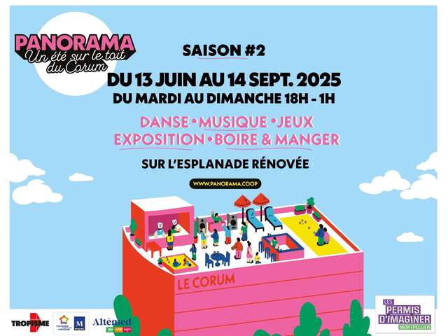 PANORAMA UN ÉTÉ SUR LE TOIT DU CORUM SAISON 2