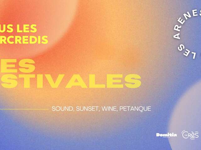 LES ESTIVALES - ARÈNES DU CRÈS