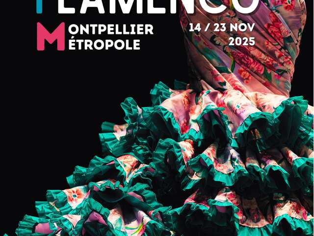 FESTIVAL FLAMENCO MONTPELLIER MÉTROPOLE