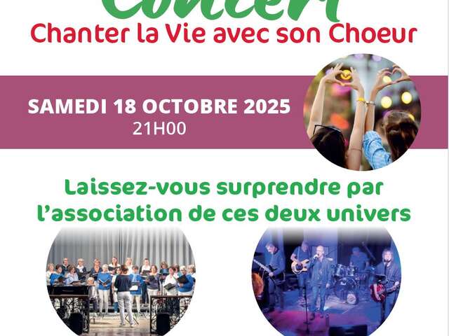 CONCERT CHANTER LA VIE AVEC SON CHOEUR