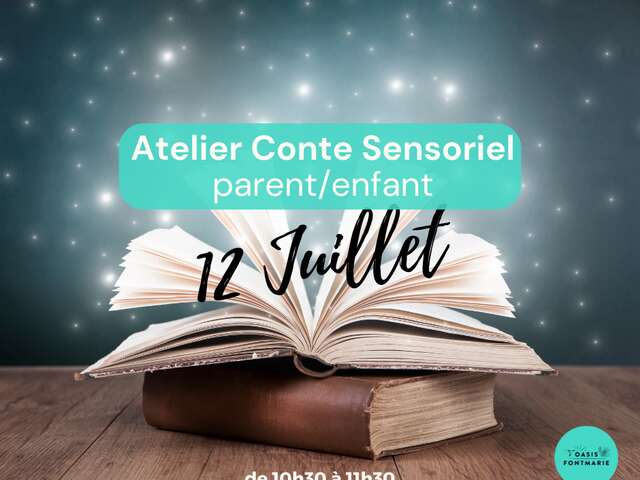 ATELIER CONTE SENSORIEL ENFANT/PARENTS
