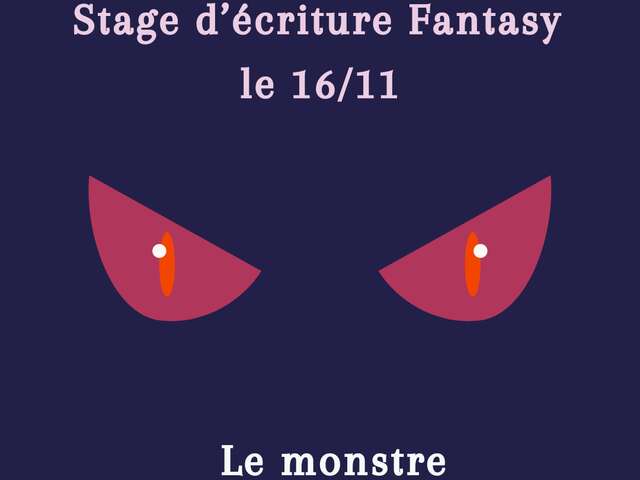 STAGE D'ÉCRITURE DÉDIÉ À LA FANTASY