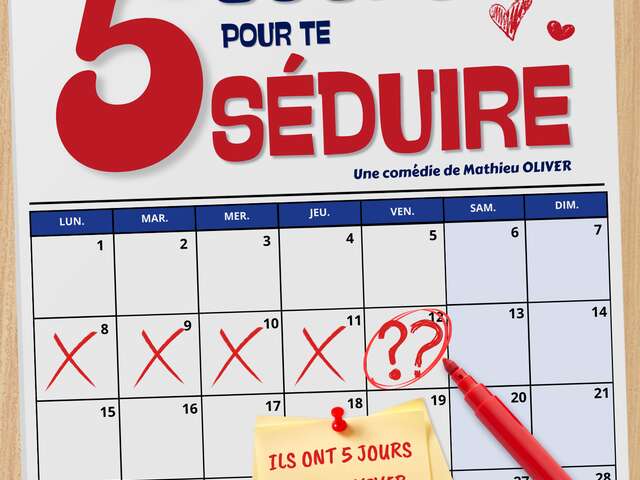 5 JOURS POUR TE SÉDUIRE